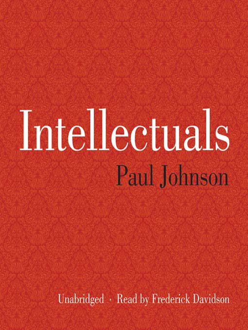 Title details for Intellectuals by Paul Johnson - Wait list
